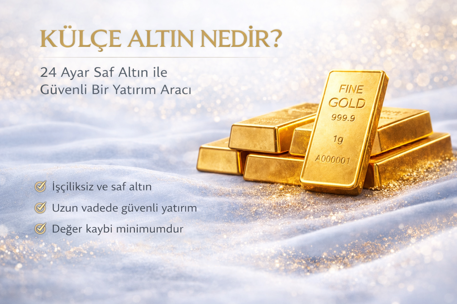 Külçe Altın Nedir? Neden Tercih Edilir?